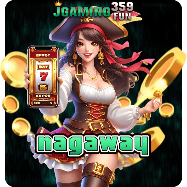 nagaway ทางเข้าใหญ่ เล่นโหมดทดลอง จัดเต็ม เล่นฟรีตลอดเกม